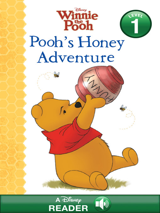 Disney Books创作的Pooh's Honey Adventure作品的详细信息 - 可供借阅